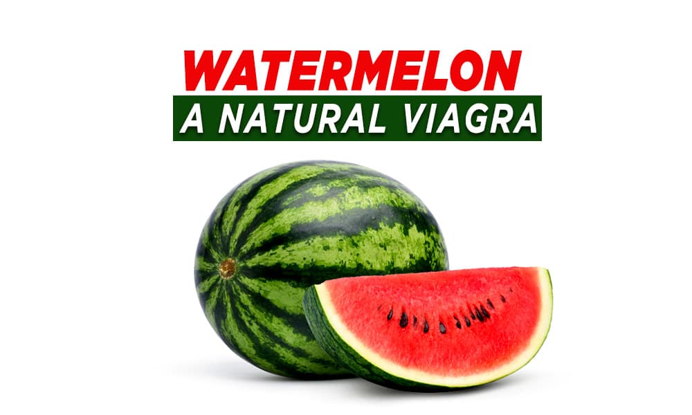 Watermelon a Natural Viagra
